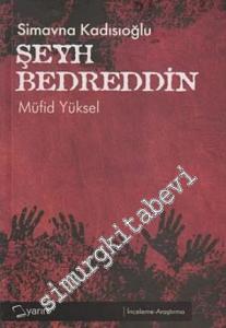 Simavna Kadısıoğlu Şeyh Bedreddin -