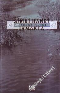 Şimdi Hangi Irmakta -