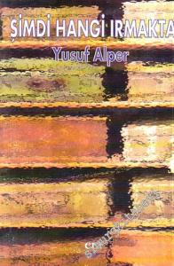 Şimdi Hangi Irmakta -