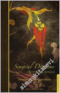 Simgesel Düşünme : Gerçekliğe Aşkın bir Düşünme Biçimi -        2023