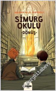 Simurg Okulu - Dönüş -        2025
