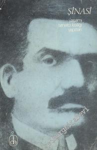 Şinasi: Yaşamı, Sanatçı Kişiliği, Yapıtları -