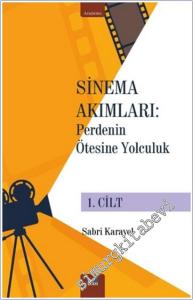 Sinema Akımları : Perdenin Ötesine Yolculuk - 1. Cilt -        2025