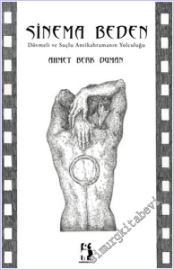 Sinema Beden : Dövmeli ve Suçlu Antikahramanın Yolculuğu -        2026