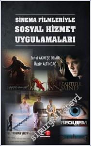 Sinema Filmleriyle Sosyal Hizmet Uygulamaları -        2023
