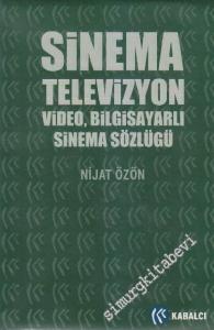 Sinema Televizyon Video, Bilgisayarlı  Sinema Sözlüğü (Eski Terimler, Fransızca, İngilizce, Almanca, İtalyanca Karşılıklar ve Dizinlerle) CİLTLİ -        2000