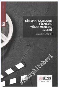 Sinema Yazıları: Filmler Yönetmenler İzleri -        2024