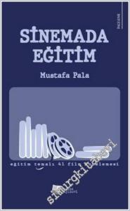 Sinemada Eğitim - Eğitim Temalı 41 Film İncelemesi -        2025
