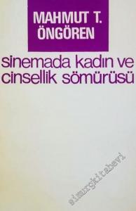 Sinemada Kadın ve Cinsellik Sömürüsü -