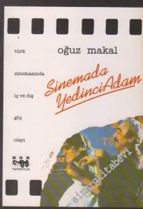 Sinemada Yedinci Adam: Türk Sinemasında İç ve Dış Göç Olayı -