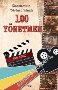 Sinemamızın Yüzüncü Yılında 100 Yönetmen -        2014