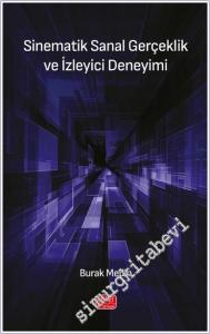 Sinematik Sanal Gerçeklik ve İzleyici Deneyimi -        2025