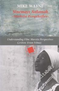 Sinemayı Anlamak: Marksist Perspektifler -
