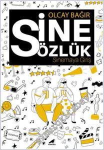 Sinesözlük - Sinemaya Giriş -        2024