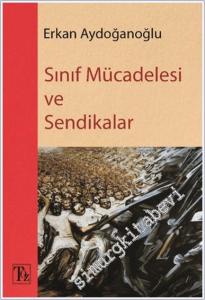 Sınıf Mücadelesi ve Sendikalar -        2025