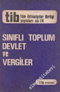 Sınıflı Toplum, Devlet ve Vergiler -        1976