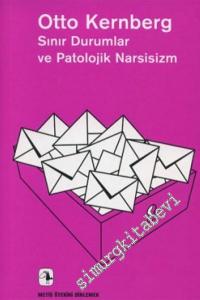 Sınır Durumlar ve Patolojik Narsisizm -        2016