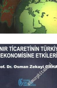 Sınır Ticaretinin Türkiye Ekonomisine Etkileri -