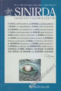 Sınırda - İki Aylık Edebiyat, Yaşam, Eleştiri Dergisi  Dosya : Emeğin Halleri - Sayı: 6    2  Şubat-Nisan 2007