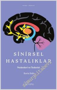 Sinirsel Hastalıklar : Nedenleri ve Tedavisi -        2025