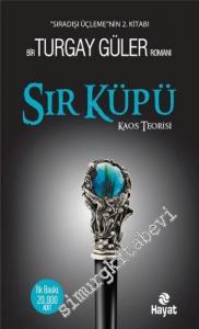 Sır Küpü Kaos Teorisi: Sıradışı Üçleme 2  -