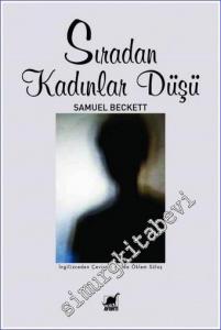 Sıradan Kadınlar Düşü -        2022