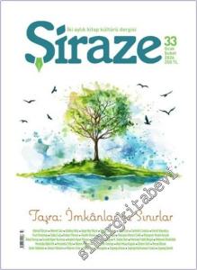 Şiraze Kitap Kültürü Dergisi -  Taşra İmkânlar ve Sınırlar - Sayı: 33    Yıl:   Ocak - Şubat  2026