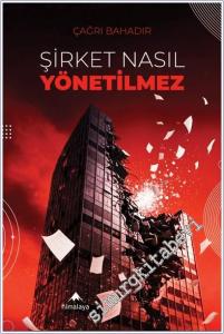 Şirket Nasıl Yönetilmez -        2025