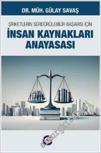 Şirketlerin Sürdürülebilir Başarısı İçin İnsan Kaynakları Anayasası -        2025