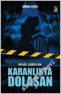 Sırlar Serisi 3 - Karanlıkta Dolaşan -        2024