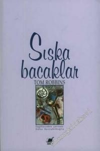 Sıska Bacaklar -        2004
