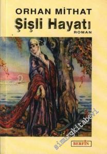 Şişli Hayatı -        2005