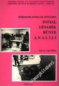 Sistematik Sosyoloji Yönünden Sosyal Dinamik Bünye Analizi -        1991