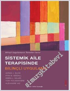 Sistemik Aile Terapisinde Bilinçli Uygulama -        2025