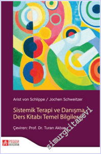 Sistemik Terapi ve Danışma Ders Kitabı Temel Bilgiler I -        2025