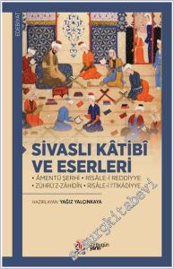 Sivaslı Katibi ve Eserleri -        2025