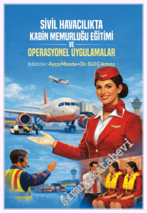 Sivil Havacılıkta Kabin Memurluğu Eğitimi ve Operasyonel Uygulamalar -         2026