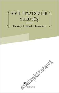Sivil İtaatsizlik Yürüyüş -