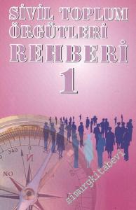 Sivil Toplum Örgütleri Rehberi 1 -