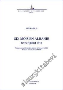 Six Mois En Albanie (Février-Juillet 1914) -        2022