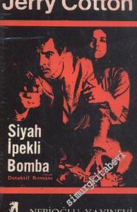 Siyah İpekli Bomba -
