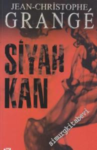 Siyah Kan -        2005