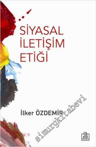 Siyasal İletişim Etiği -