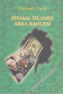 Siyasal İslâmın Arka Bahçesi -        1999