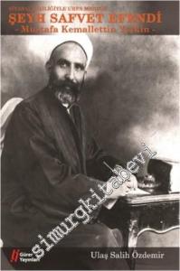 Siyasal Kişiliğiyle Urfa Mebusu Şeyh Safvet Efendi -        2014