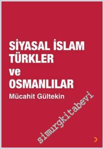 Siyasal İslam Türkler ve Osmanlılar -        2025