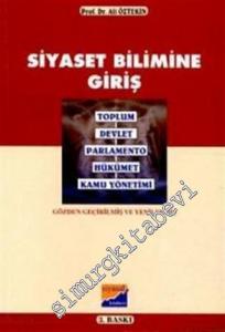 Siyaset Bilimine Giriş Toplum, Devlet, Parlamento, Hükümet, Kamu Yönetimi -