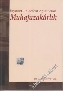 Siyaset Felsefesi Açısından Muhafazakarlık -        2007