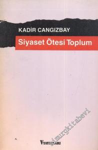 Siyaset Ötesi Toplum -        1987