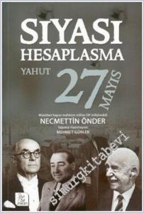 Siyasi Hesaplaşma yahut 27 Mayıs -